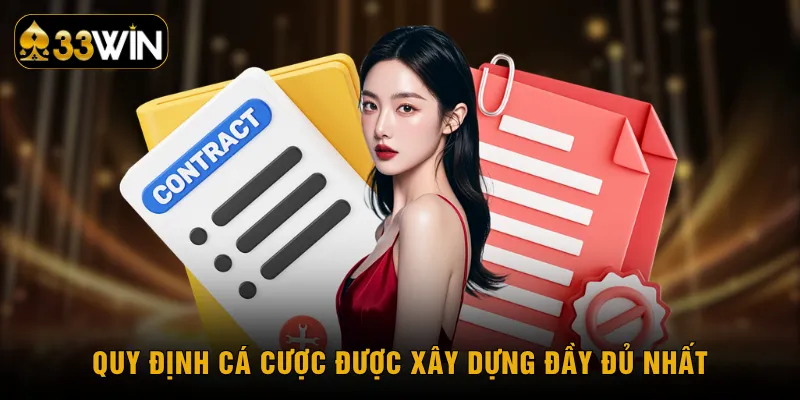 Quy định cá cược được xây dựng đầy đủ nhất