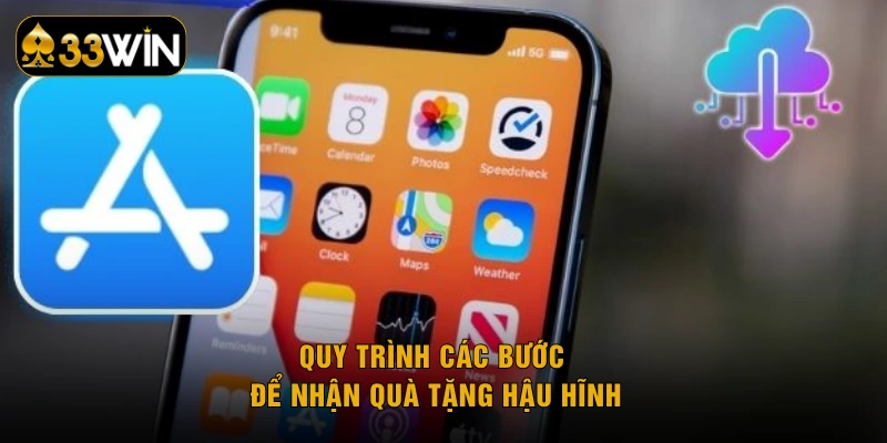 Quy trình các bước để nhận quà tặng hậu hĩnh
